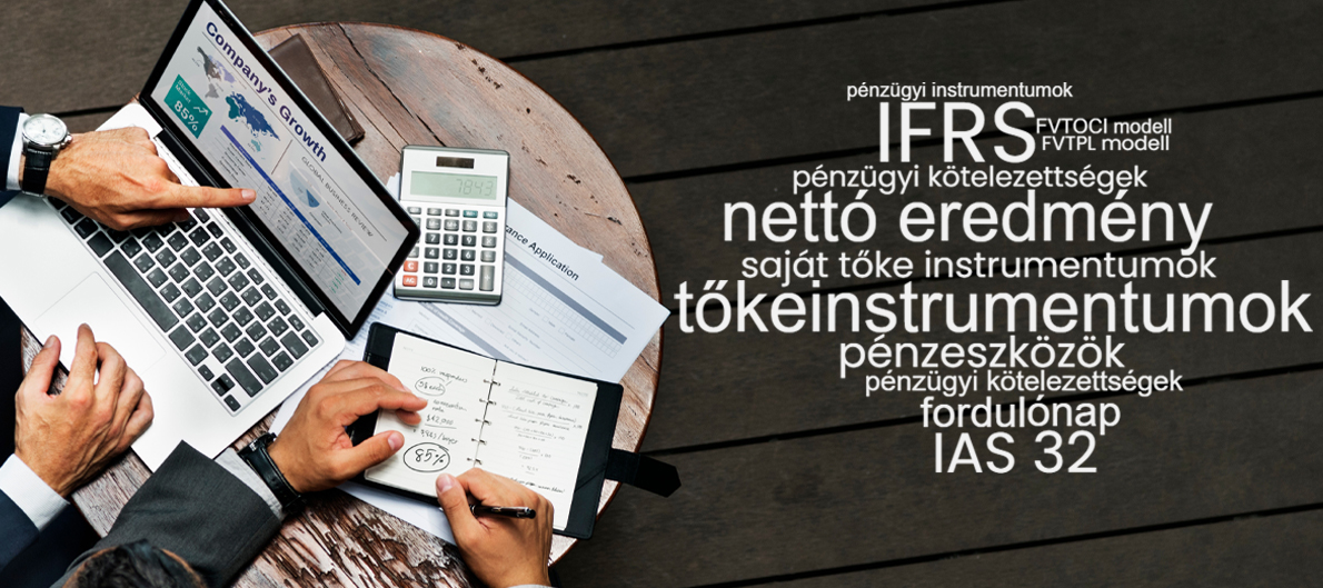 A tőkeinstrumentumok besorolása és értékelése az IFRS-ekben
