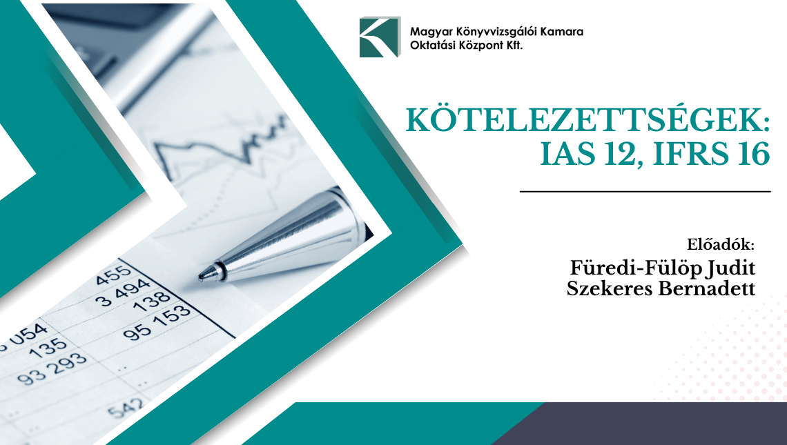 4. Kötelezettségek: IAS 12, IFRS 16