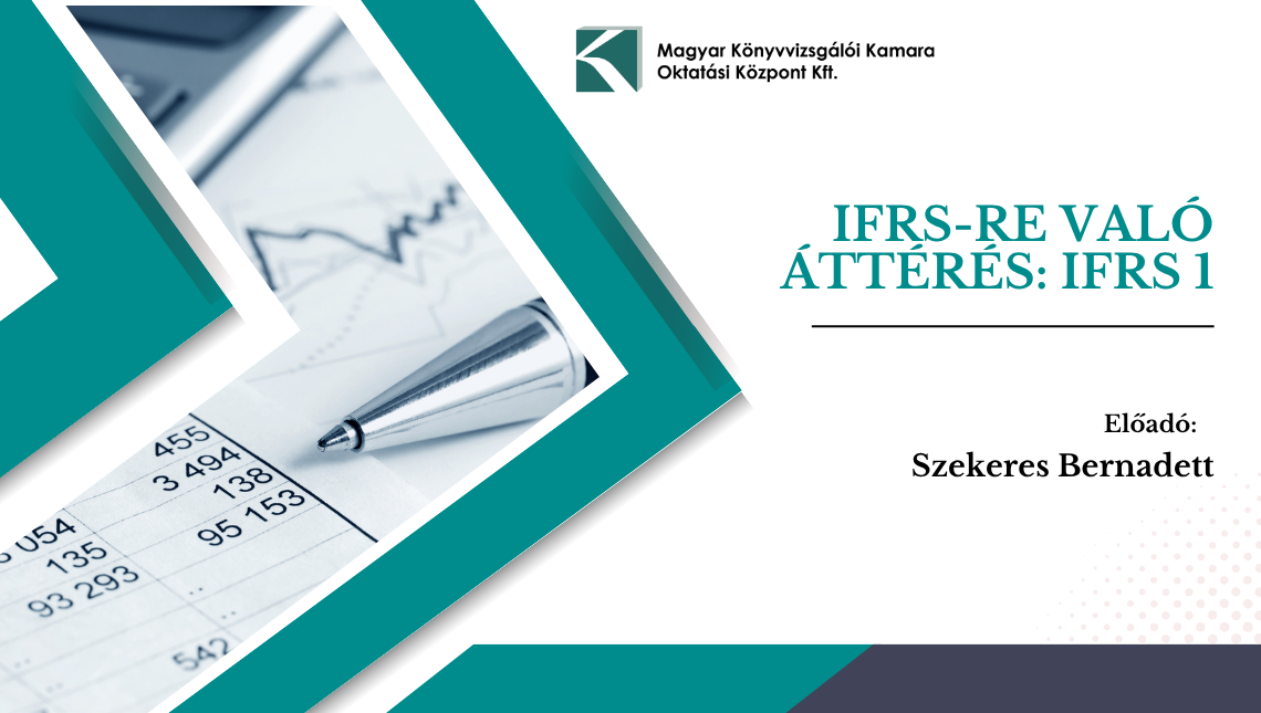 8. IFRS-re való áttérés: IFRS 1