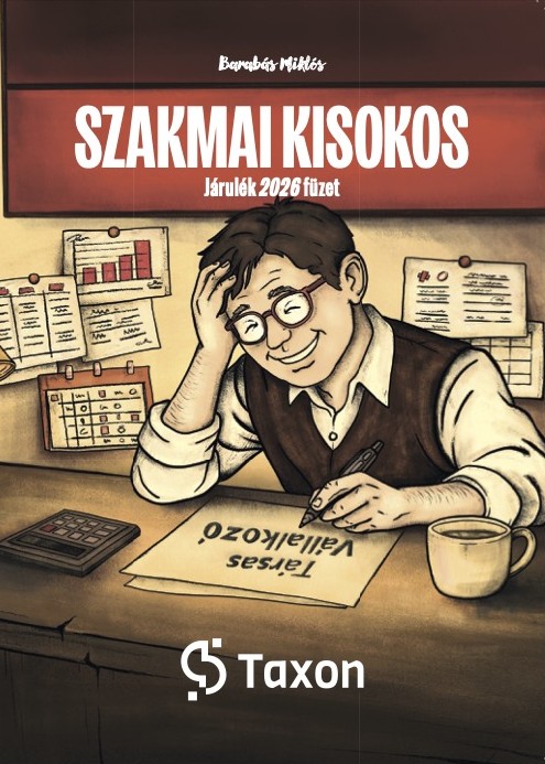 Szakmai Kisokos – Járulék 2026 Füzet