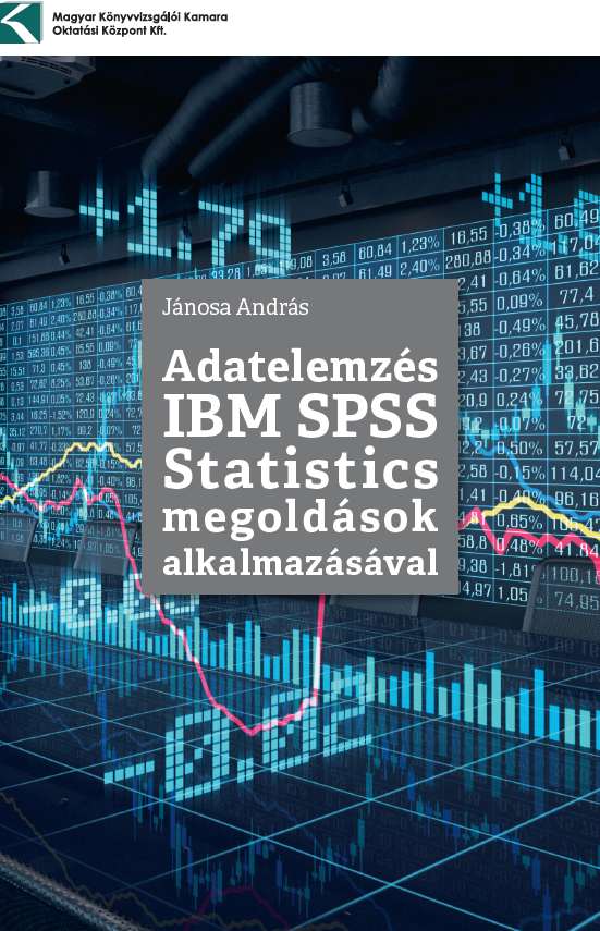 Adatelemzés IBM SPSS Statistics megoldások alkalmazásával (2025)