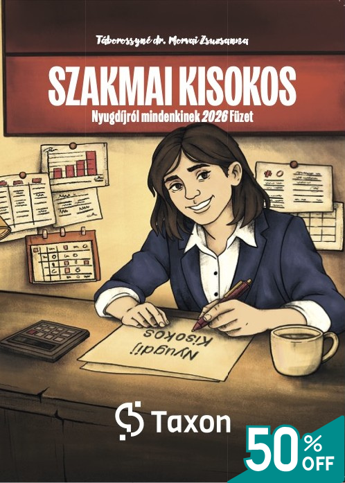 Szakmai Kisokos – Nyugdíjról mindenkinek 2026 Füzet