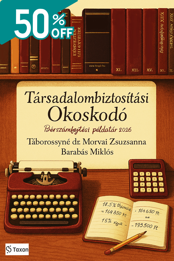 Társadalombiztosítási okoskodó – Bérszámfejtési útmutató és példatár 2026